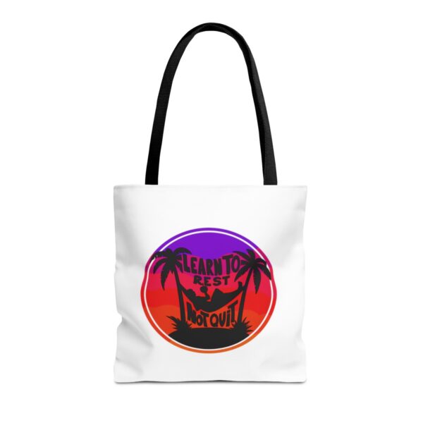 Learn to Rest, Not Quit - Tote Bag