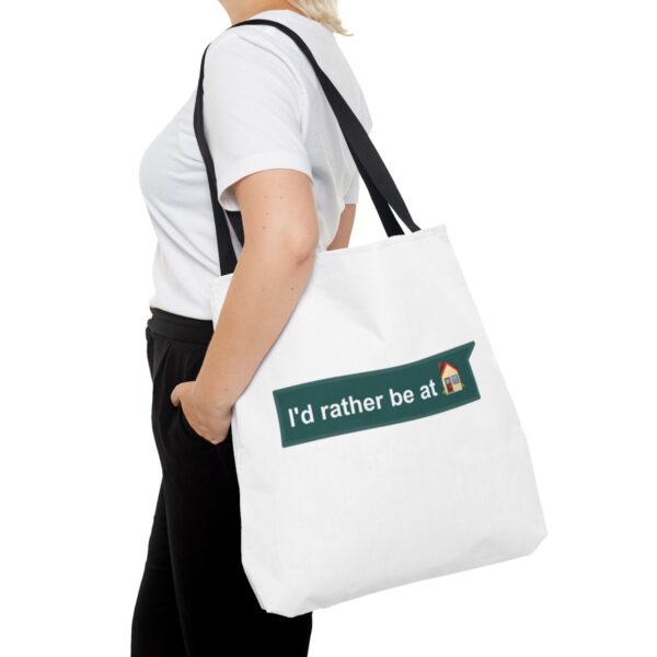 I'd Rather be at Home - Tote Bag