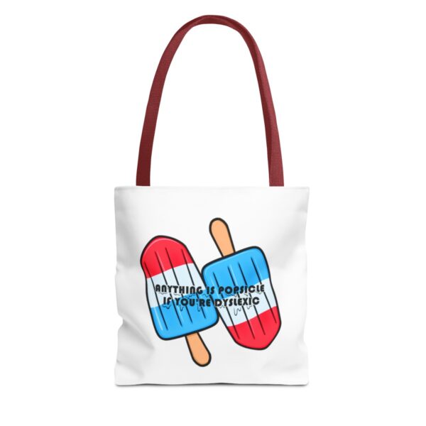 Anything is Popsicle if You're Dyslexic - Tote Bag