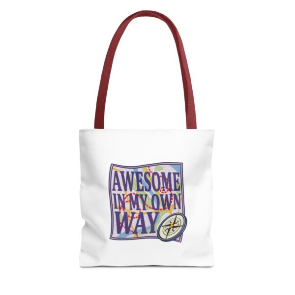 Awesome in My Own Way - Tote Bag