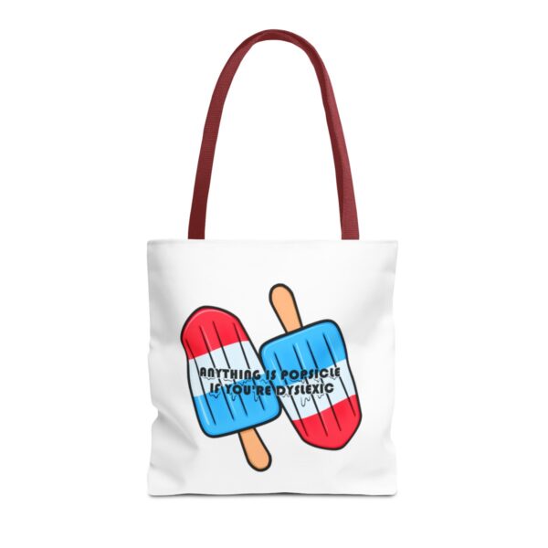 Anything is Popsicle if You're Dyslexic - Tote Bag