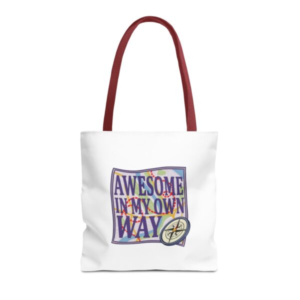 Awesome in My Own Way - Tote Bag