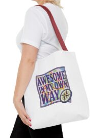 Awesome in My Own Way - Tote Bag