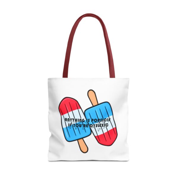 Anything is Popsicle if You're Dyslexic - Tote Bag