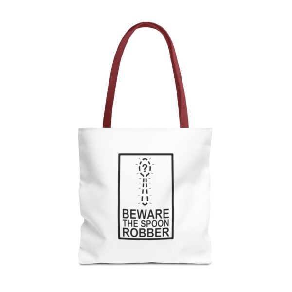 Beware the Spoon Robber - Tote Bag