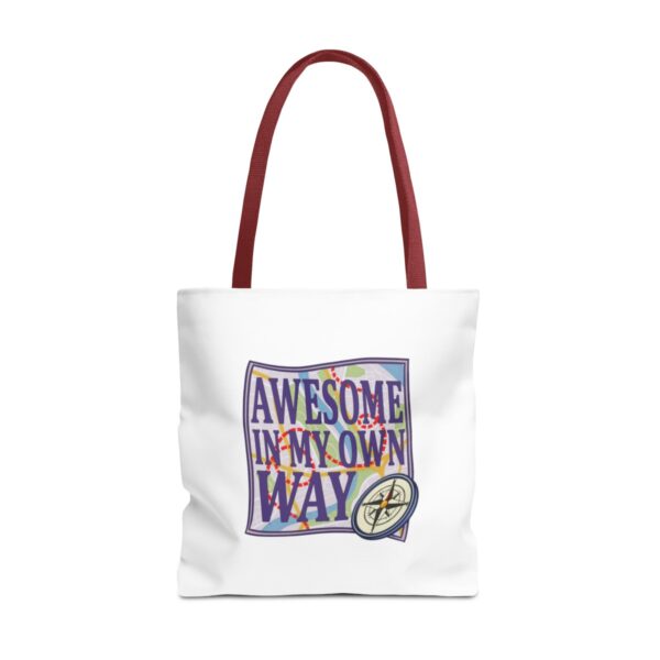 Awesome in My Own Way - Tote Bag