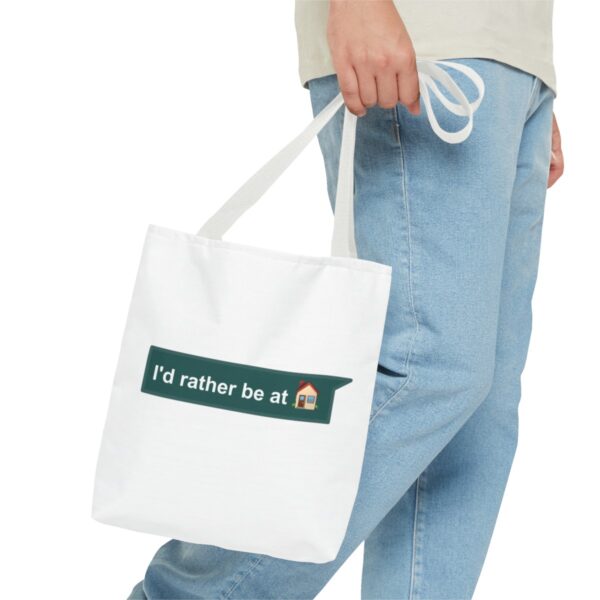 I'd Rather be at Home - Tote Bag