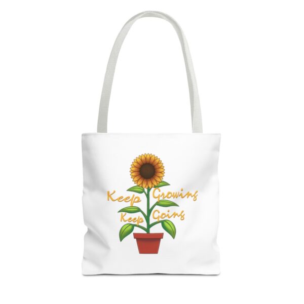 Keep Growing Keep Going - Tote Bag