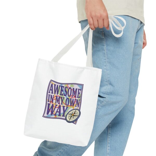 Awesome in My Own Way - Tote Bag