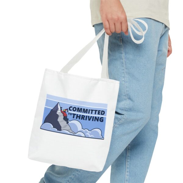 Committed to Thriving - Tote Bag