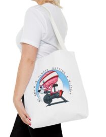My Brain is Always Getting a Workout - Tote Bag