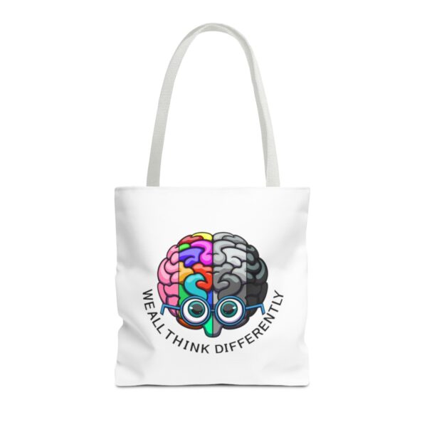 We All Think Differently - Tote Bag