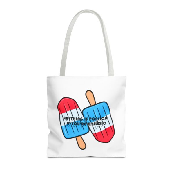 Anything is Popsicle if You're Dyslexic - Tote Bag