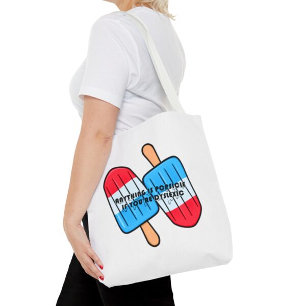 Anything is Popsicle if You're Dyslexic - Tote Bag