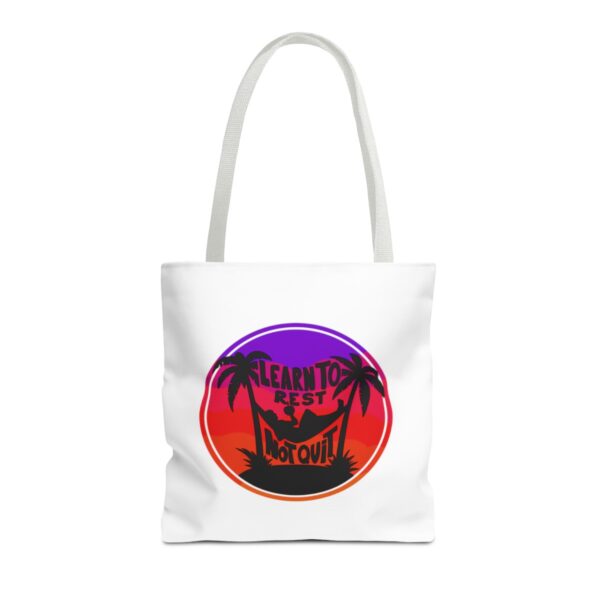 Learn to Rest, Not Quit - Tote Bag