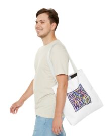 Awesome in My Own Way - Tote Bag