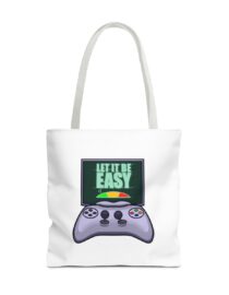 Let it be Easy - Tote Bag
