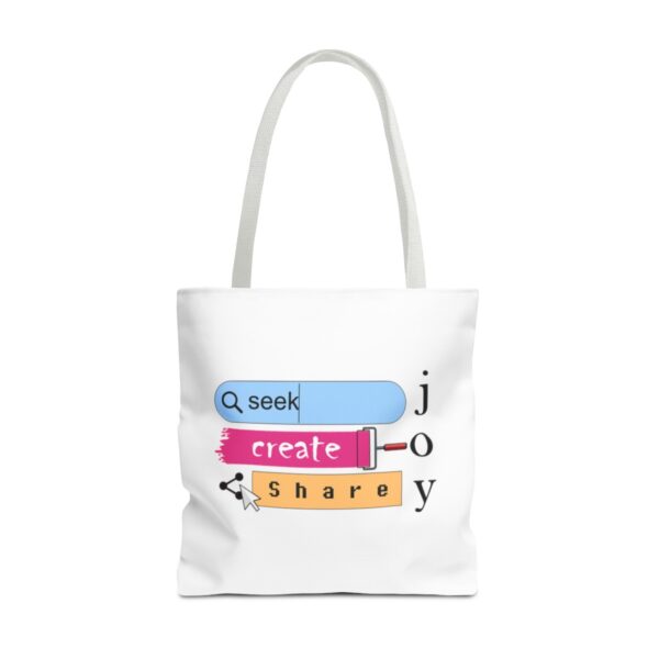 Seek Create Share Joy - Tote Bag