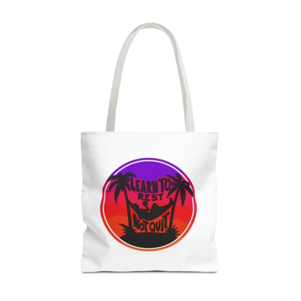 Learn to Rest, Not Quit - Tote Bag