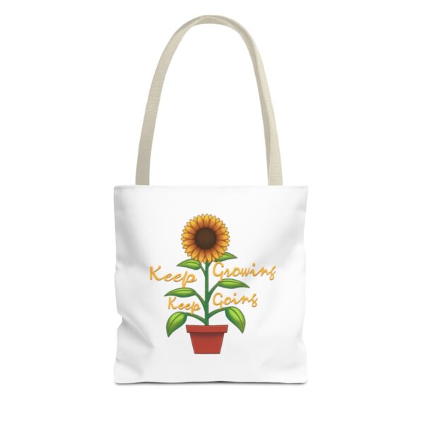 Keep Growing Keep Going - Tote Bag