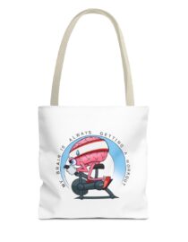My Brain is Always Getting a Workout - Tote Bag