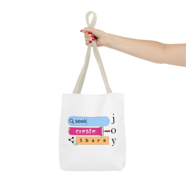 Seek Create Share Joy - Tote Bag