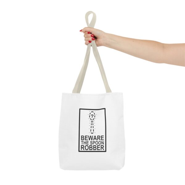 Beware the Spoon Robber - Tote Bag