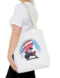 My Brain is Always Getting a Workout - Tote Bag