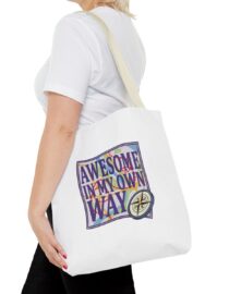 Awesome in My Own Way - Tote Bag