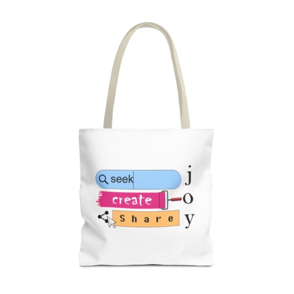 Seek Create Share Joy - Tote Bag