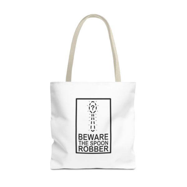 Beware the Spoon Robber - Tote Bag