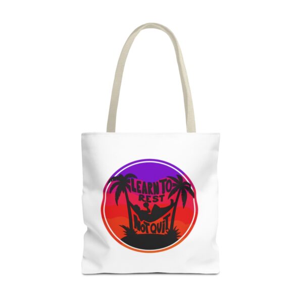 Learn to Rest, Not Quit - Tote Bag