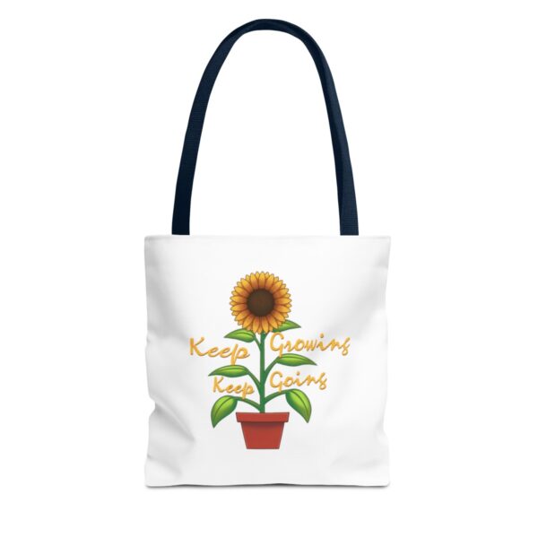 Keep Growing Keep Going - Tote Bag