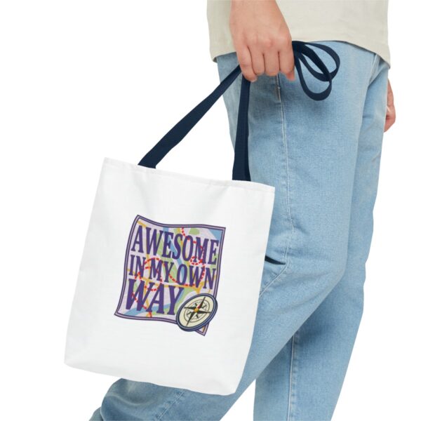 Awesome in My Own Way - Tote Bag