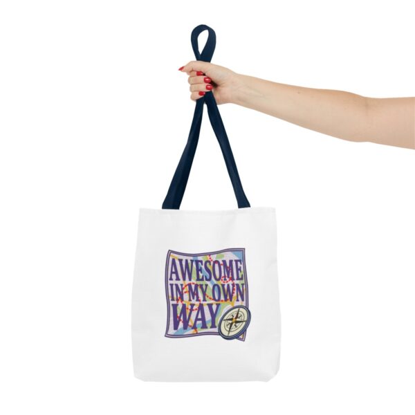 Awesome in My Own Way - Tote Bag