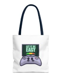 Let it be Easy - Tote Bag