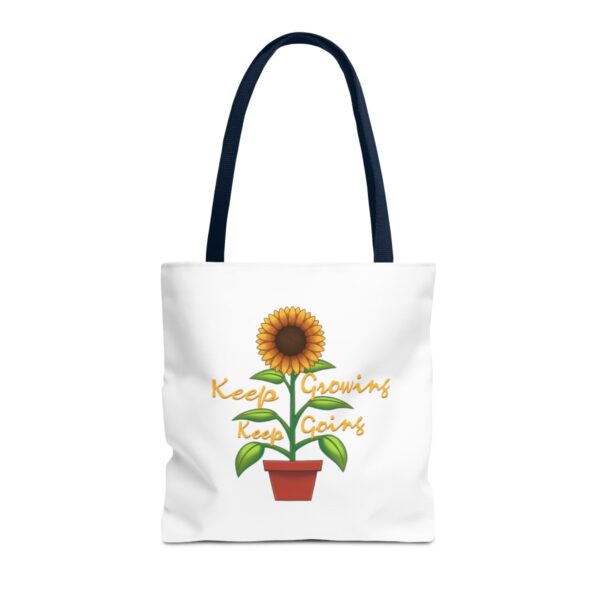 Keep Growing Keep Going - Tote Bag