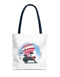 My Brain is Always Getting a Workout - Tote Bag