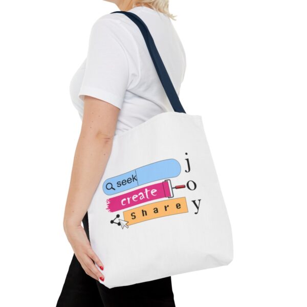 Seek Create Share Joy - Tote Bag