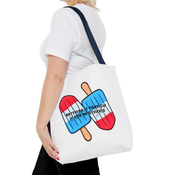 Anything is Popsicle if You're Dyslexic - Tote Bag