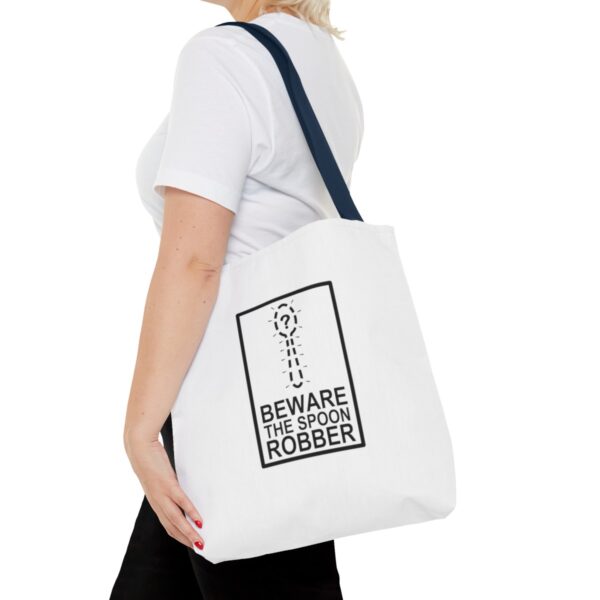 Beware the Spoon Robber - Tote Bag