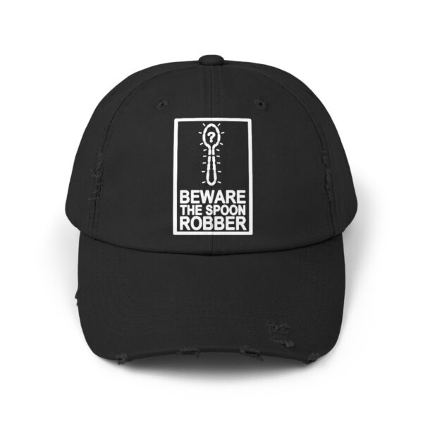 Beware the Spoon Robber - Distressed Cap