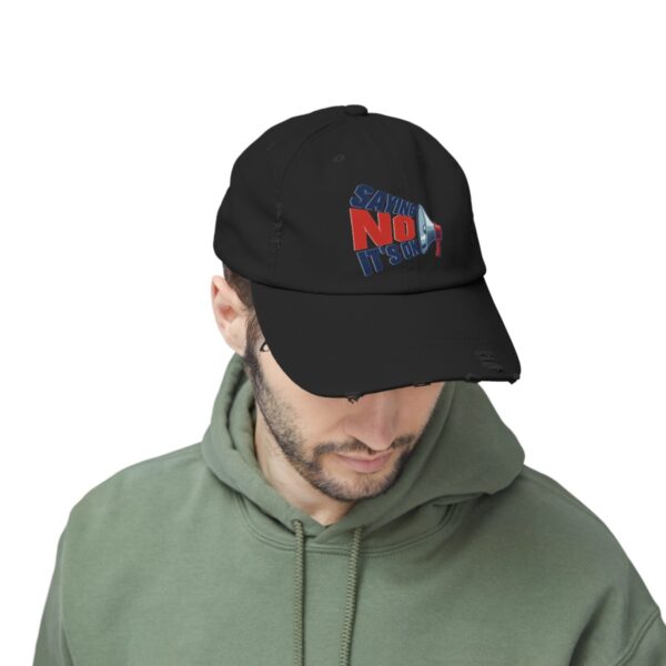 Saying No, It's OK - Distressed Cap