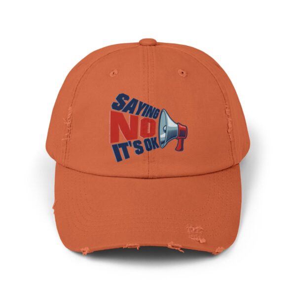 Saying No, It's OK - Distressed Cap