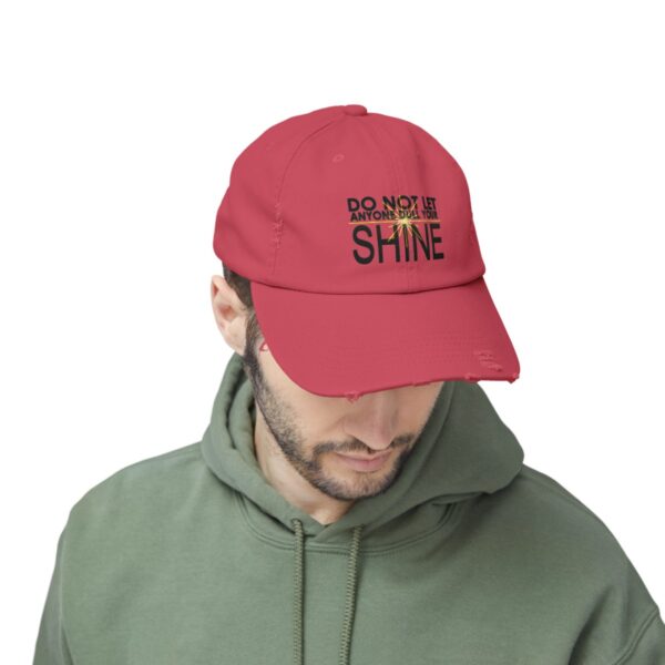 Do Not Let Anyone Dull Your Shine - Distressed Cap