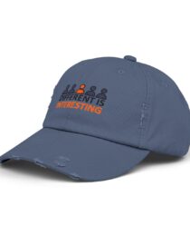 Different is Interesting - Distressed Cap