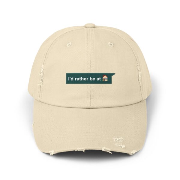 I'd Rather be at Home - Distressed Cap