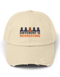 Different is Interesting - Distressed Cap