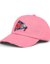 Saying No, It's OK - Distressed Cap