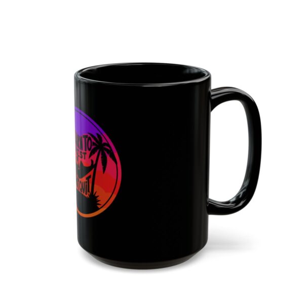 Learn to Rest, Not Quit - Black Mug